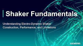 Shaker Fundamentals for Vibration Control