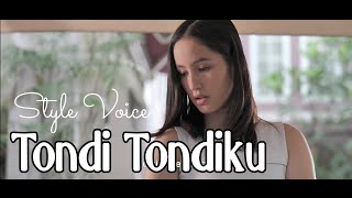 Style Voice - Tondi Tondiku