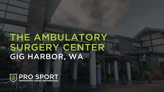 Take a Virtual Tour: The Ambulatory Surgery Center, Gig Harbor, WA