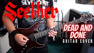 Seether - Dead And Done (Guitar Cover)