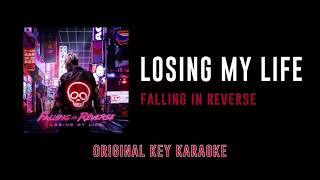 Losing My Life - Falling in Reverse | Karaoke Instrumental with Lyrics