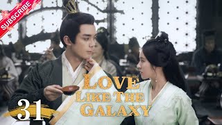 【Multi-sub】Love Like The Galaxy EP31 | Leo Wu, Zhao Lusi | 星汉灿烂 | Fresh Drama