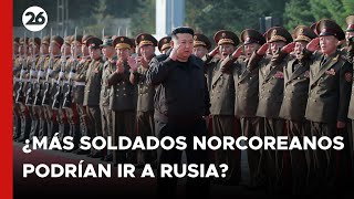 Corea del Norte podría estar abierta a enviar más tropas a Rusia