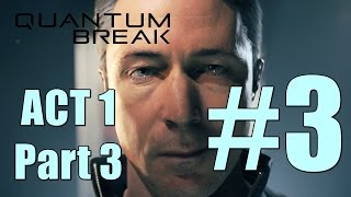 Quantum Break Library Chase ACT 1 Part 3 - Walkthrough Part 3 No Commentary HD
