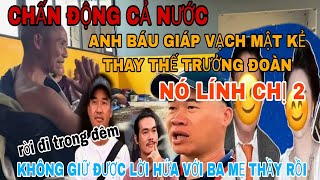 Nóng Anh Báu Giáp Trước Khi Về VN Vạch Trần 1 Người Là Lính Chị 2 Không Giữ Được Lời Hứa Rồi