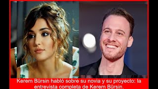 Bomba Kerem habla de Hande hay boda Y revela su nuevo proyecto secreto