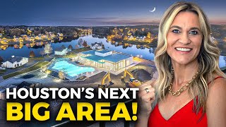 Houston Is EXPLODING – 7 New Communities You Should Know About!