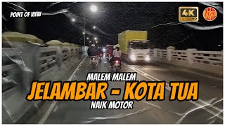 #ngabuburide I POV [4K] Jalan-Jalan Malam ke Kota Tua Jakarta, Naik Motor dari Jelambar