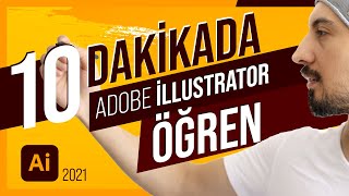 10 Dakikada Adobe Illustrator Nasıl Öğrenilir? / Uygulamalı illustrator Dersleri