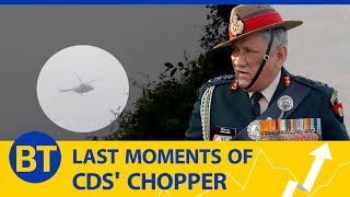 Business Today accesses shocking last footage of the Mi-17V-5 chopper carrying Gen Bipin Rawat