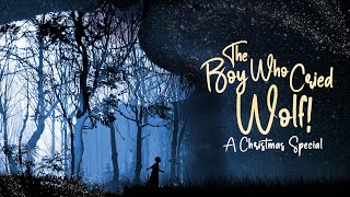 Christmas 2024 Production：The Boy who Cried Wolf ～A Christmas Special～