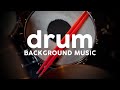 DRUM BACKGROUND MUSIC by Alec Koff