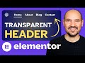Elementor Transparent Header Tutorial 2025 ✌️