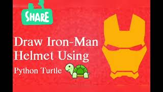 Draw Iron man Helmet using Python #codewithharry #edureka