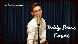 Teddy Bear - Elvis Presley - Cover by Nikola Zhelyazkov #ElvisPresley #Cover #TeddyBear
