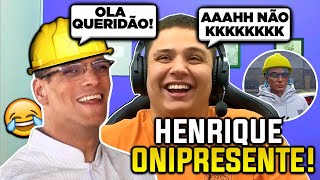 MELHORES MOMENTOS HENRIQUE ONIPRESENTE COM PAULINHO O LOKO!