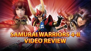 Samurai Warriors 4-II (Sengoku Musou 4-II) Video Review