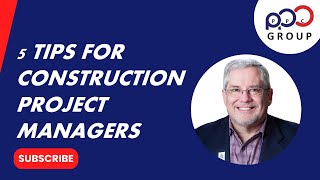 5 Tips For Construction Project Managers