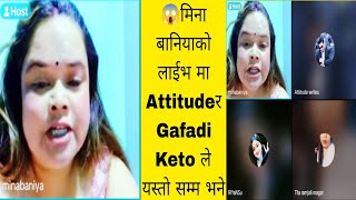 मिना बानियाको लाईभ मा Attitude baba र Gafadi Keto ले   यस्तो सम्म भने#minabaniya#attitude#gafadiketo