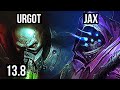 URGOT vs JAX (TOP) | 9/1/4, 1800+ games, 1.9M mastery, Godlike | KR Master | 13.8