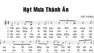 HẠT MƯA THÁNH ÂN - THẾ THÔNG