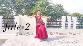 Jale 2(DANCE VIDEO) Tabij bana lu tane ||Sapna Choudhary||New Haryanvi Song Dance|| Cover by Muskan