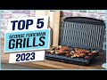 Top 5 Best George Foreman Grills 2024