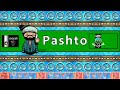 PASHTO PEOPLE, CULTURE, & LANGUAGE