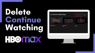 HBO Max - How to Remove from Continue Watching?