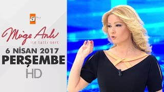 Müge Anlı ile Tatlı Sert 6 Nisan 2017 Perşembe 1817. Bölüm - atv