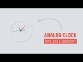 Working Analog Clock using HTML CSS  & Javascript  -  Neumorphsim UI Design