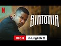 Sintonia (Season 4 Clip 3 subtitled) | Trailer in English | Netflix