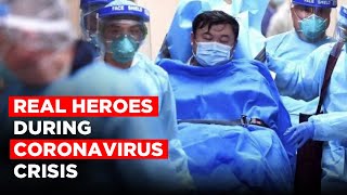 Real Heroes During Coronavirus Crisis | COVID-19