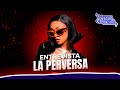 Entrevista a La Perversa, una de las voces femeninas más influyentes del dembow | Extremo a Extremo