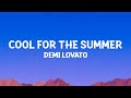 @demilovato - Cool for the Summer (Rock Version) Lyrics