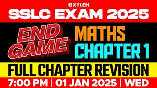 SSLC Exam 2025 Endgame | Maths Chapter 1 - Full Chapter Revision | Xylem SSLC