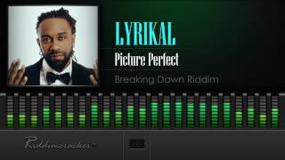 Lyrikal - Picture Perfect (Breaking Dawn Riddim) [Soca 2017] [HD]