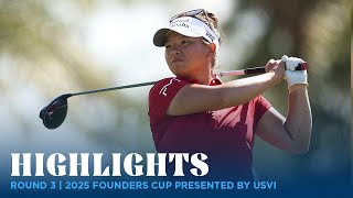 Round 3 Highlights | 2025 Founders Cup presented by U.S. Virgin Islands