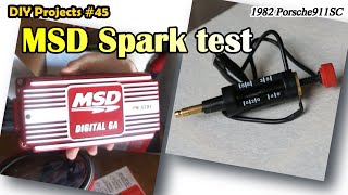 MSD spark test “Porsche 911 SC (Type 930) #45”