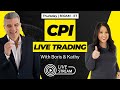 ⚡LIVE TRADE US CPI Inflation Report💰#forex #stockmarket #daytrading