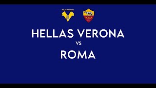 HELLAS VERONA - ROMA | 3-2 Live Streaming | SERIE A