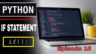 If Function in python | Sinhala python Tutorials Episode 16 | SL Android