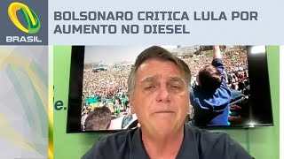 Bolsonaro critica governo Lula por aumento no preço do diesel