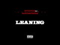 Bryson Tiller - “Leaning” Feat.Tory Lanez & PARTYNEXTDOOR (Official Audio)