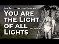 598. Bhagavan Ramana Satsang - You are the Light of all lights!