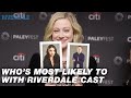 Riverdale Cast Plays Who's Most Likely To