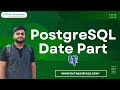 How to use date_part() function in PostgreSQL | PostgreSQL date part