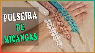 COMO FAZER PULSEIRA DE MIÇANGAS / FAÇA E VENDA