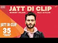 MANKIRT AULAKH - JATT DI CLIP (Full Song) Dj Flow | Singga | Latest Punjabi Songs 2017 | GK.DIGITAL