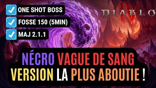 Le Version Ultime Du Nécromancien Vague De Sang En Saison 7 Dans Diablo IV ?